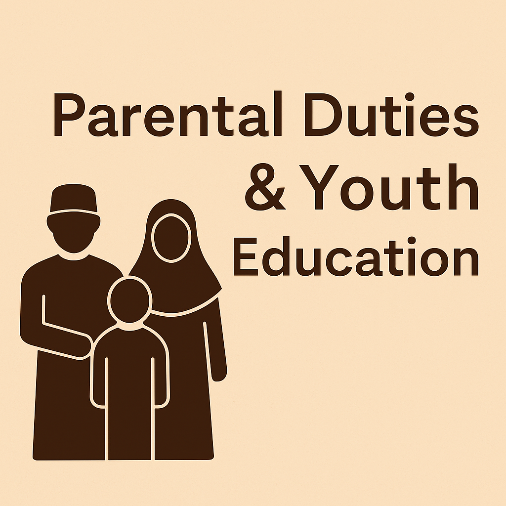 Parental Duties & Youth Education